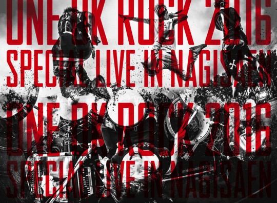 ONE OK ROCK 2016 SPECIAL LIVE IN NAGISAEN