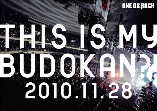 THIS IS MY BUDOKAN?! 2010.11.28