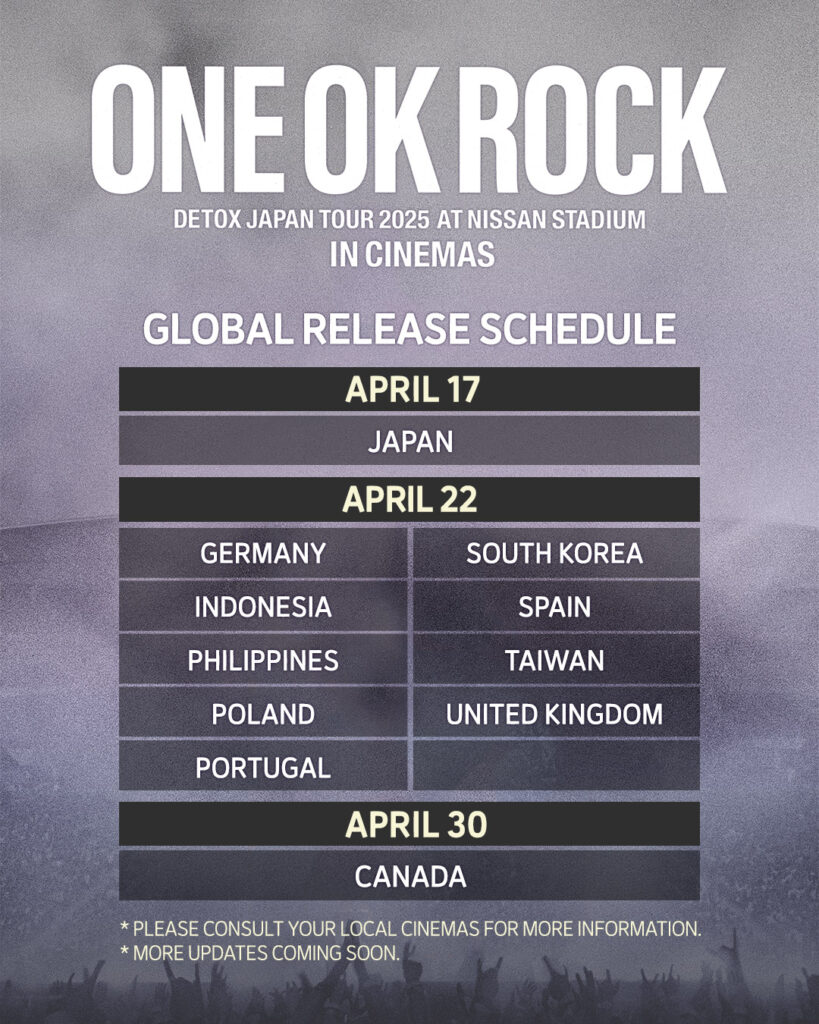 Movie：ONE OK ROCK DETOX JAPAN TOUR 2025 AT NISSAN STADIUM IN CINEMAS