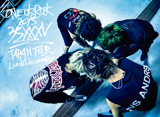 ONE OK ROCK 2015 “35xxxv” JAPAN TOUR LIVE & DOCUMENTARY