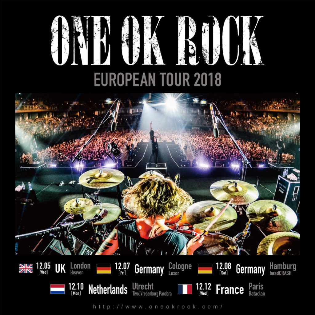 ONE OK ROCK EUROPEAN TOUR 2018