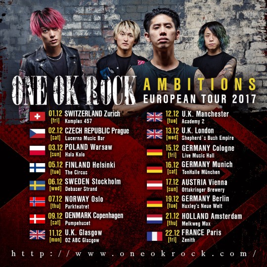 ONE OK ROCK AMBITIONS EUROPEAN TOUR 2017